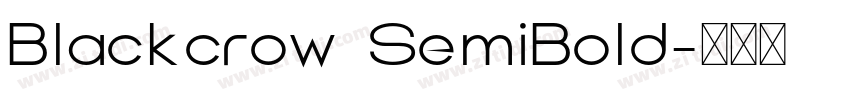 Blackcrow SemiBold字体转换